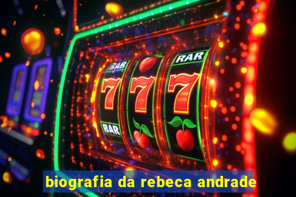 biografia da rebeca andrade